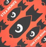 Steakknife-One Eyed Bomb-LP (Vinyl)-01