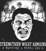 Strengthen What Remains-Turning A Blind Eye-LP (Vinyl)-01