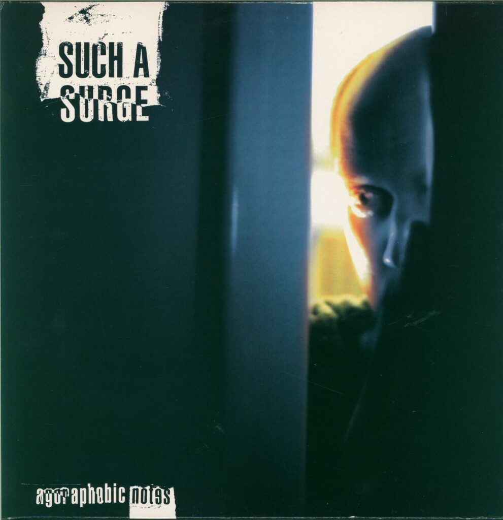 Such a Surge-Agoraphobic Notes-LP (Vinyl)-01