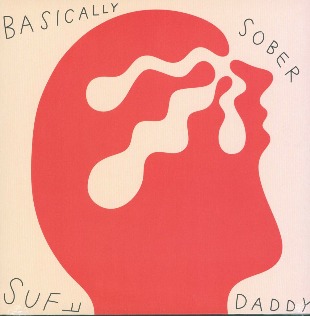 Suff Daddy-Basically Sober-LP (Vinyl)-01