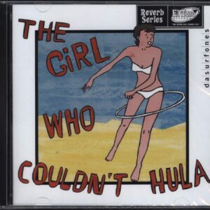 Surfones-The Girl Who Couldn't Hula-CD-01