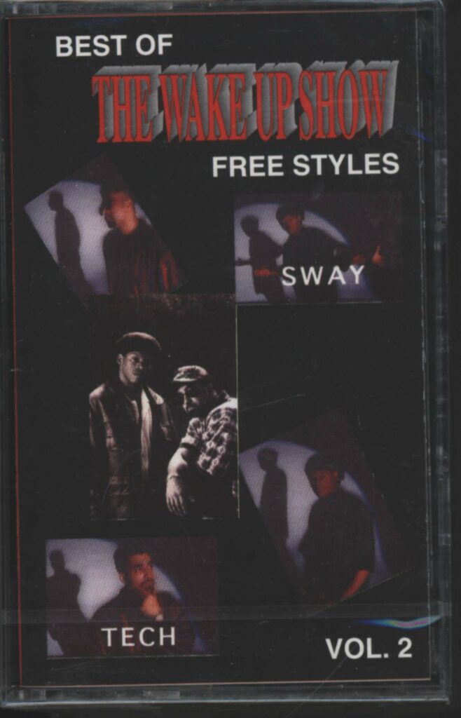 Sway & King Tech-Wake Up Show Freestyles Vol. 2-Tape-01