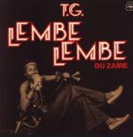 T.G. Lembe-Lembe Du Zaïre-T.G. Lembe-Lembe Du Zaïre-LP (Vinyl)-01