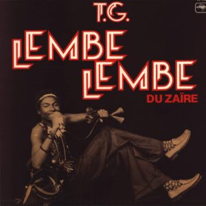 T.G. Lembe-Lembe Du Zaïre-T.G. Lembe-Lembe Du Zaïre-LP (Vinyl)-01