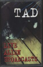 Tad-Live Alien Broadcasts-Tape-01