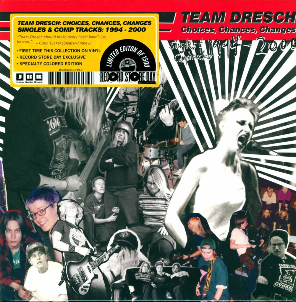 Team Dresch-Choices