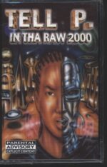 Tell P.-In Tha Raw 2000-Tape-01