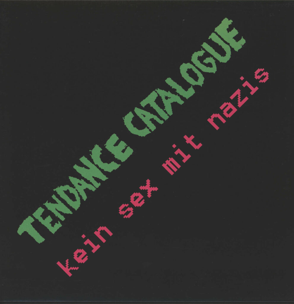 Tendance Catalogue-Kein Sex mit Nazis-LP (Vinyl)-01