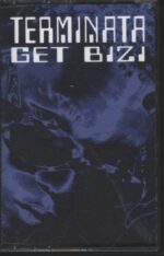 Terminata-Get Bizi-Tape-01