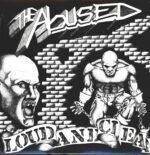 The Abused-Loud And Clear-LP (Vinyl)-01