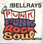 The Bellrays-Punk Funk Rock Soul Vol. 2-LP (Vinyl)-01