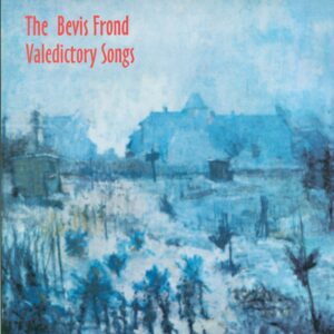 The Bevis Frond-Valedictory Songs-LP (Vinyl)-01