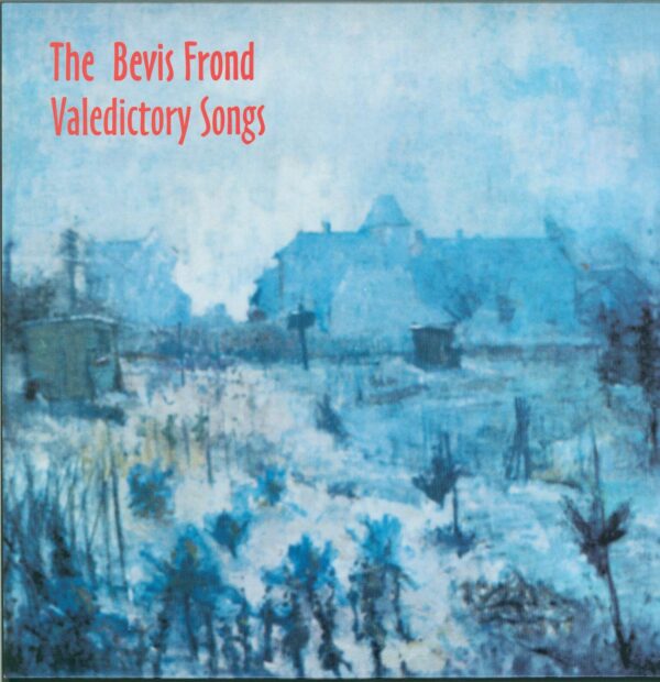 The Bevis Frond-Valedictory Songs-LP (Vinyl)-01