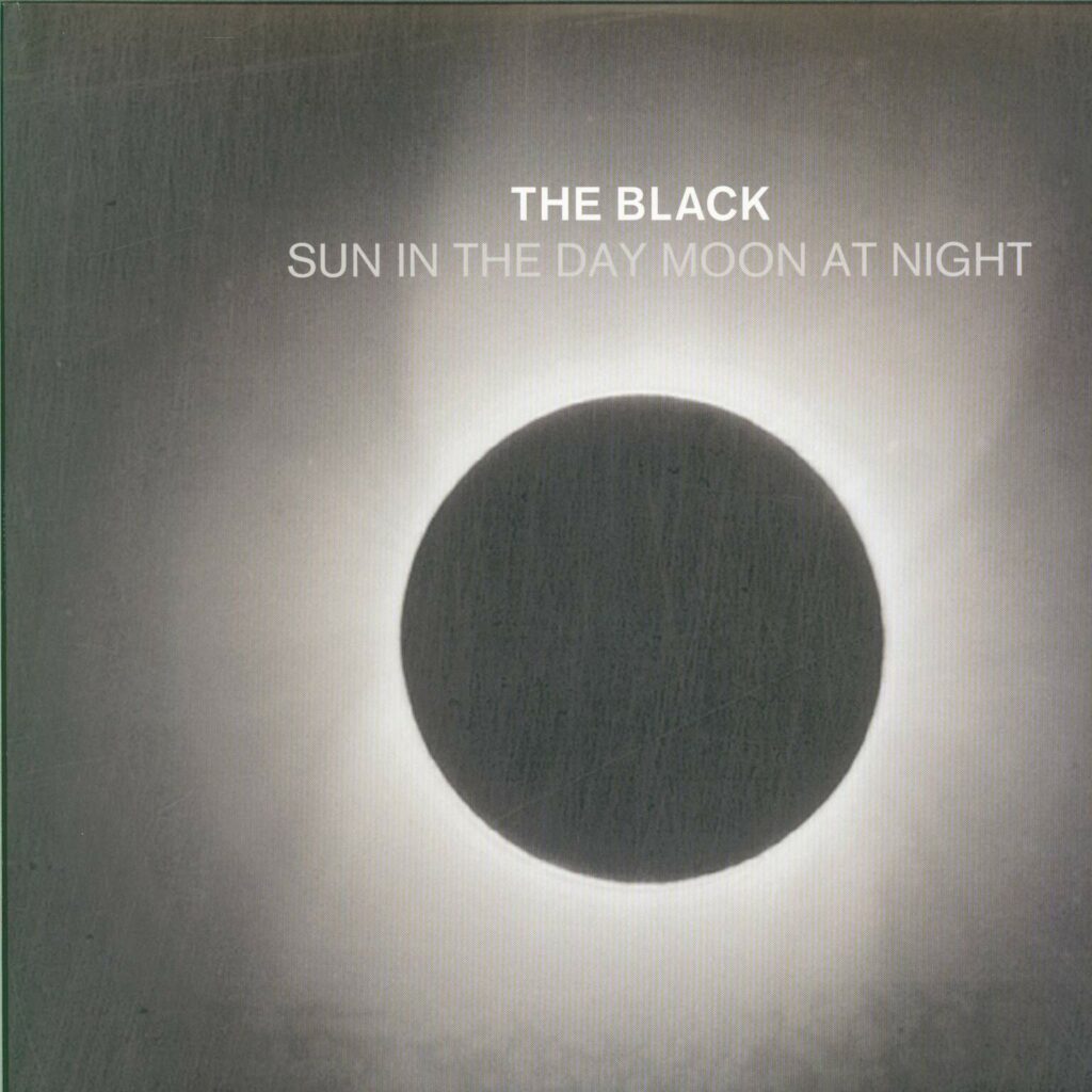 The Black-Sun In The Day Moon At Night-LP (Vinyl)-01