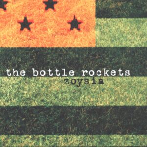 The Bottle Rockets-Zoysia-CD-01