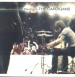 The Cardigans-First Band On The Moon-LP (Vinyl)-01