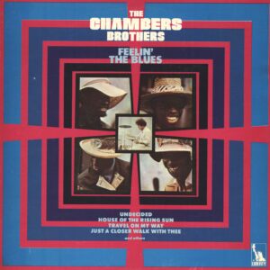 The Chambers Brothers-Feelin' The Blues-LP (Vinyl)-01