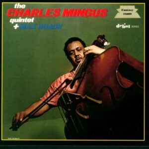 The Charles Mingus Quintet-The Charles Mingus Quintet + Max Roach-CD-01