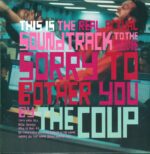 The Coup-This Is The Real