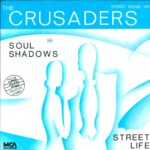 The Crusaders-Soul Shadows / Street Life-7" Single (Vinyl)-01