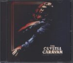 The Crystal Caravan-Against The Rising Tide-CD-01