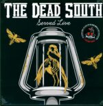 The Dead South-Served Live-LP (Vinyl)-01