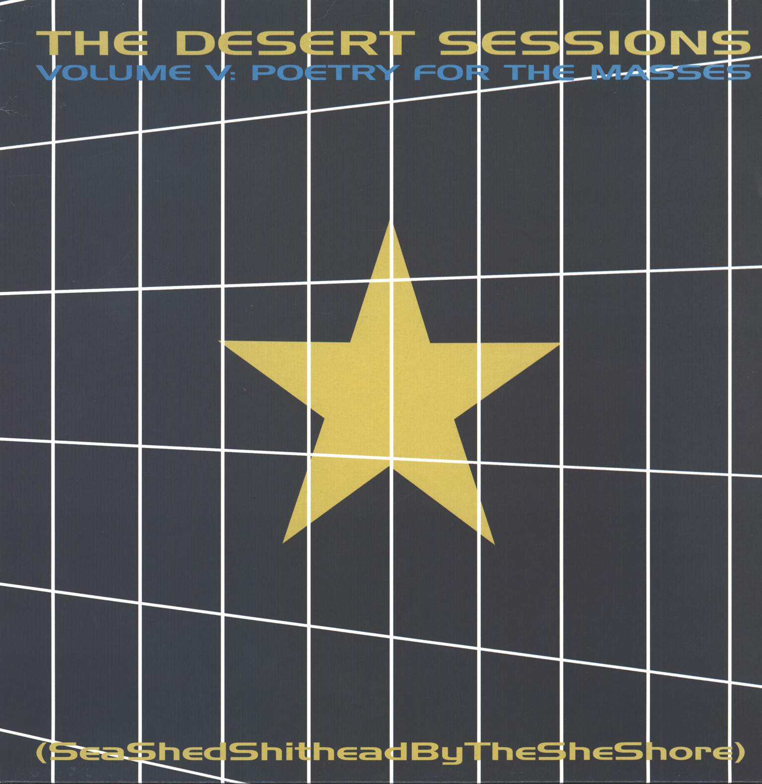 The-Desert-Sessions-Vol-V-Poetry-For-The-Masses-Sea-Shed-Shithead-By-The-She-Shore-Vol-VI-Poetry-For-The-Masses-Black-Anvil-Ego-LP-Vinyl The Desert Sessions-Vol V: Poetry For The Masses (Sea Shed Shithead By The She Shore) / Vol VI: Poetry For The Masses (Black Anvil Ego)-LP (Vinyl)-01