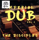 The Disciples-Imperial Dub - Vol. 2-LP (Vinyl)-01