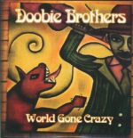 The Doobie Brothers-World Gone Crazy-LP (Vinyl)-01