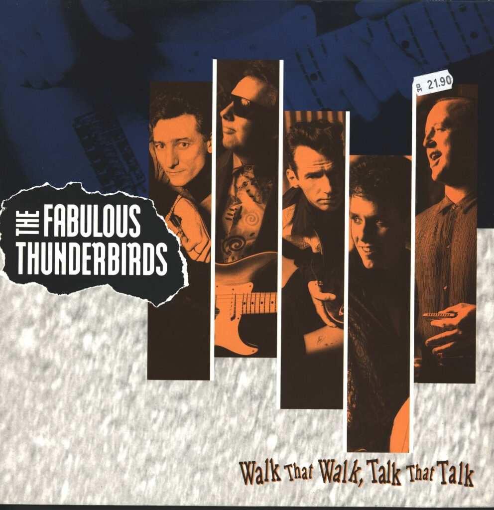 The Fabulous Thunderbirds-Walk That Walk