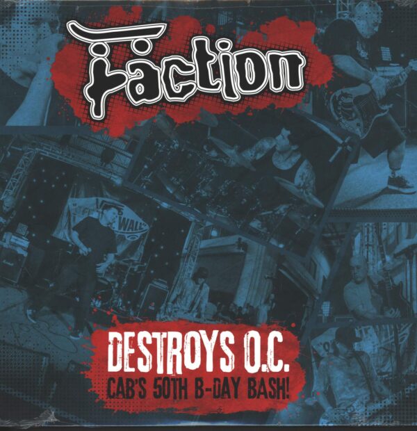 The Faction-Destroys O.C. Cab's 50th B-Day Bash!-LP (Vinyl)-01