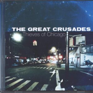 The Great Crusades-Thieves Of Chicago-CD-01