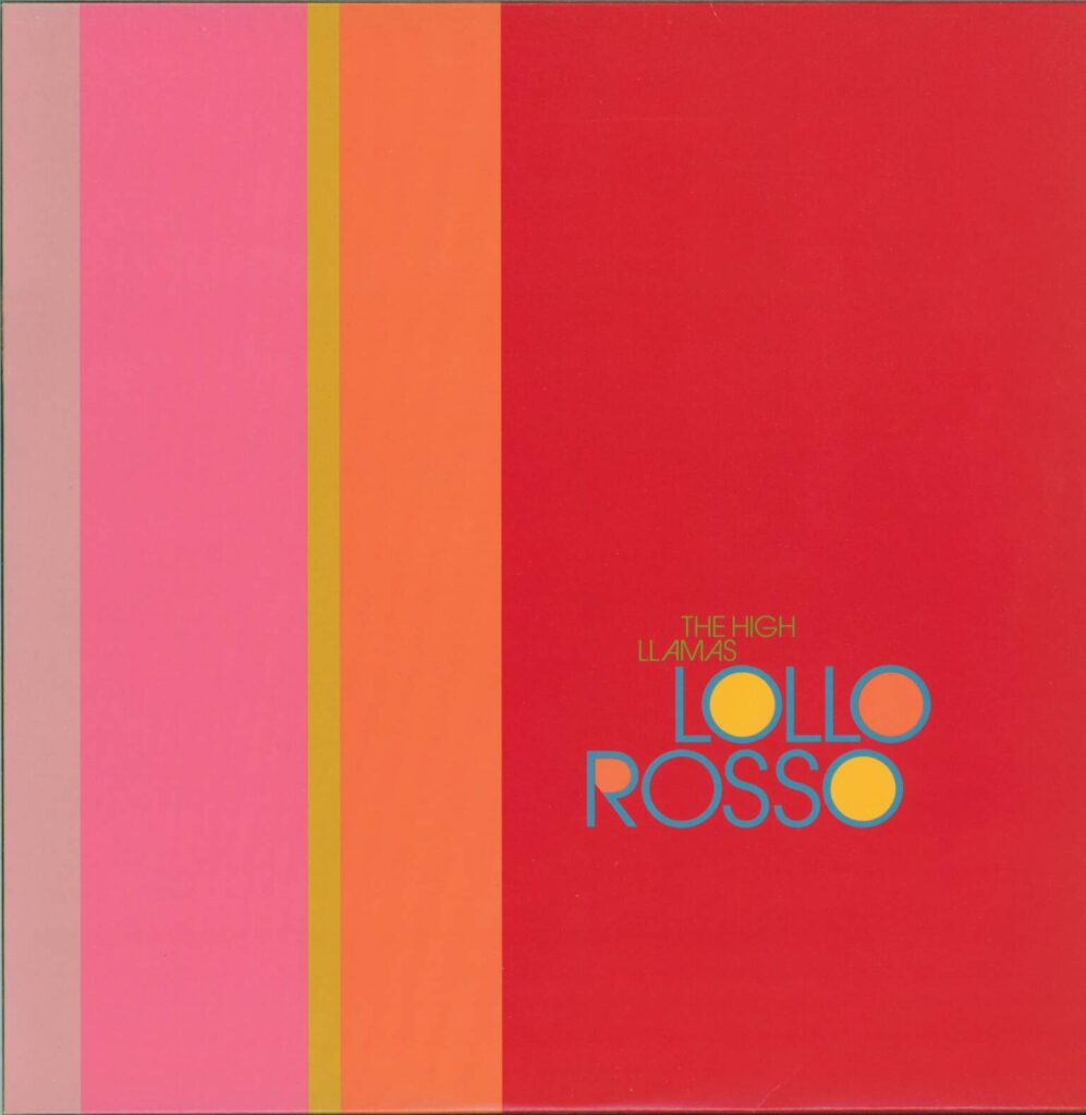The High Llamas-Lollo Rosso-12" Maxi Single (Vinyl)-01