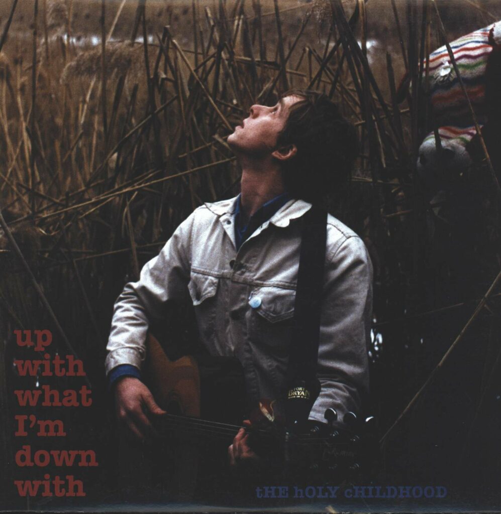 The Holy Childhood-Up With What I'm Down With-LP (Vinyl)-01