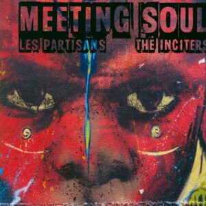 The Inciters-Meeting Soul-7" Single (Vinyl)-01