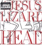The Jesus Lizard-Head-LP (Vinyl)-01