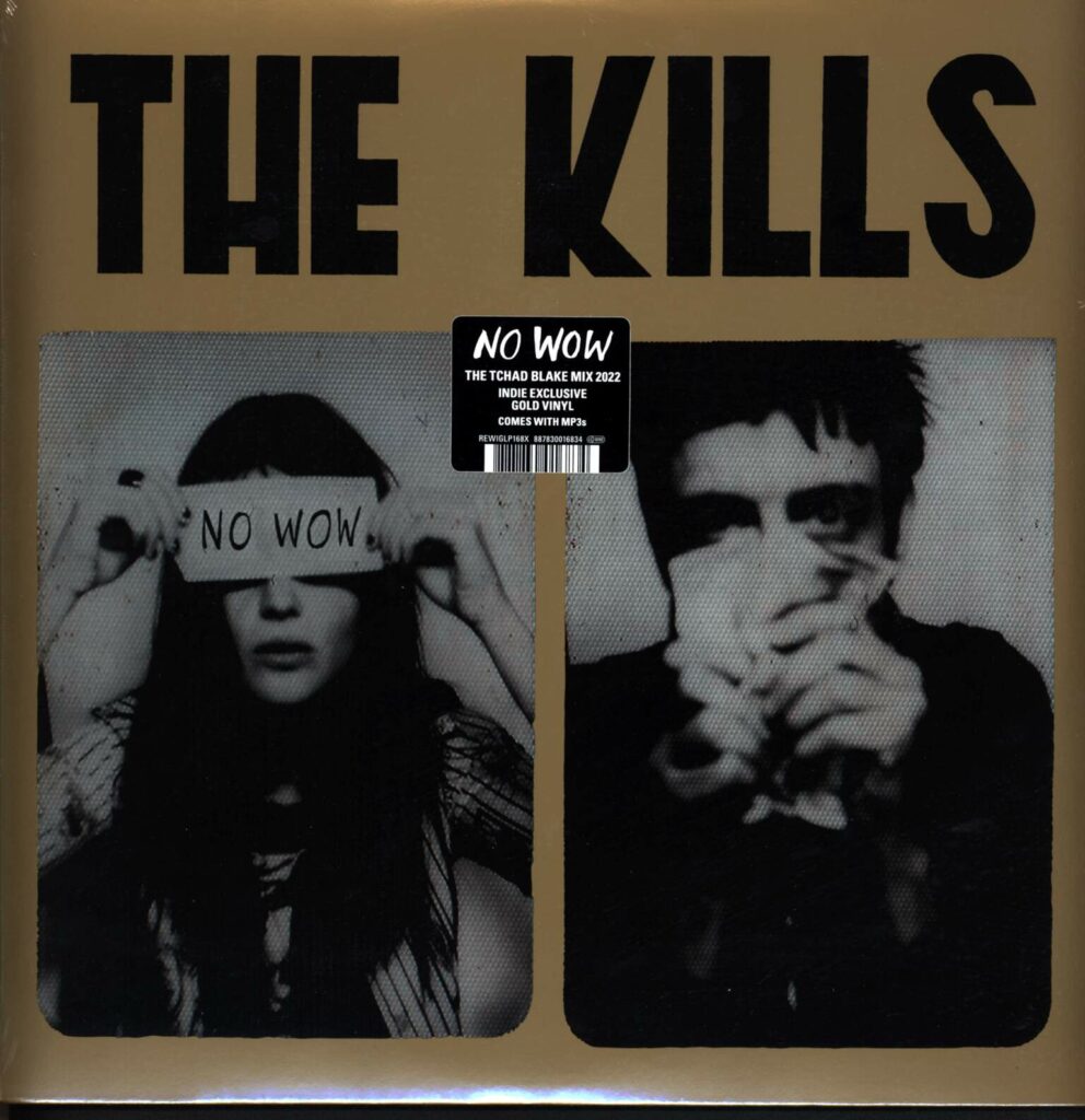 The Kills-No Wow - The Tchad Blake Mix 2022-LP (Vinyl)-01
