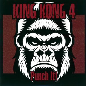 The King Kong 4-Punch It!-LP (Vinyl)-01