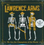The Lawrence Arms-We Are The Champions Of The World (A Retrospectus)-LP (Vinyl)-01