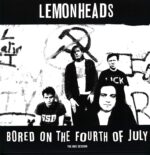 The Lemonheads-Bored On The Fourth Of July (The BBC Session)-12" Maxi Single (Vinyl)-01