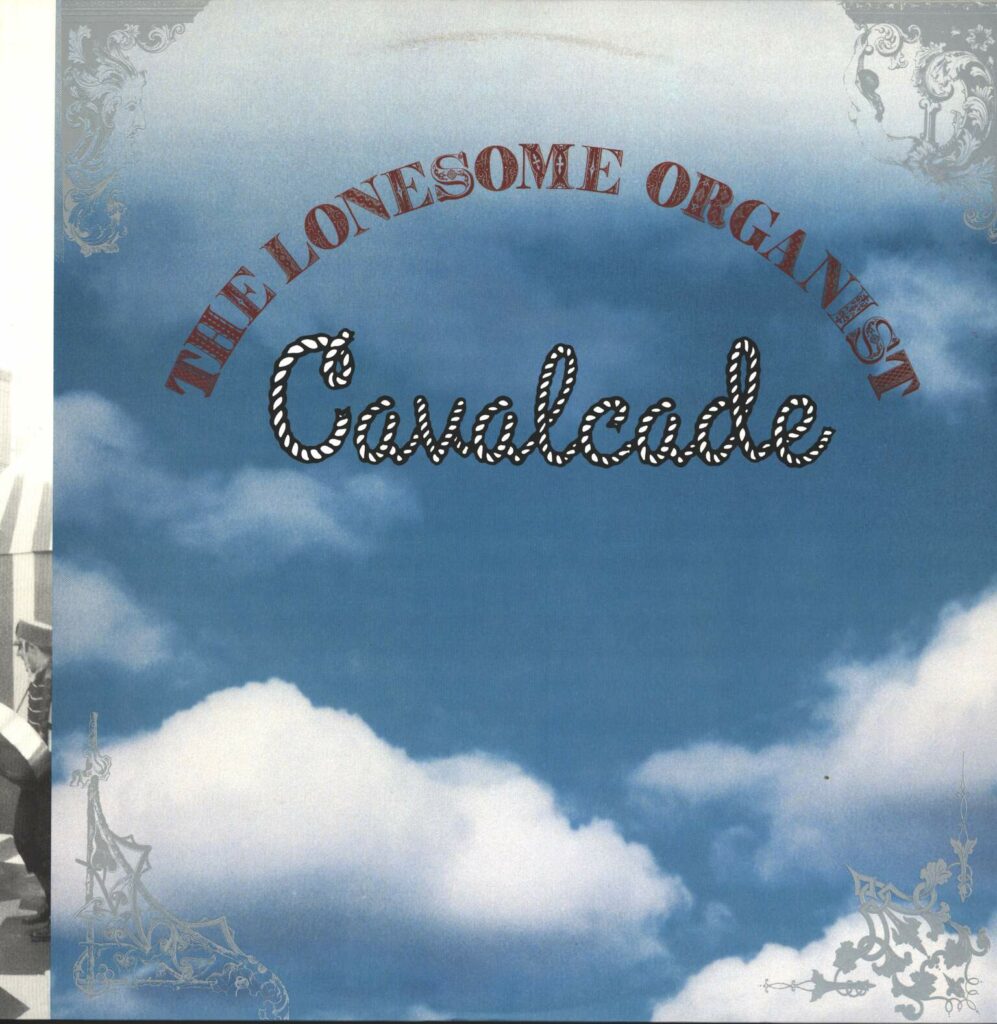 The Lonesome Organist-Cavalcade-LP (Vinyl)-01