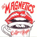 The Magnetics-Coffee & Sugar-LP (Vinyl)-01