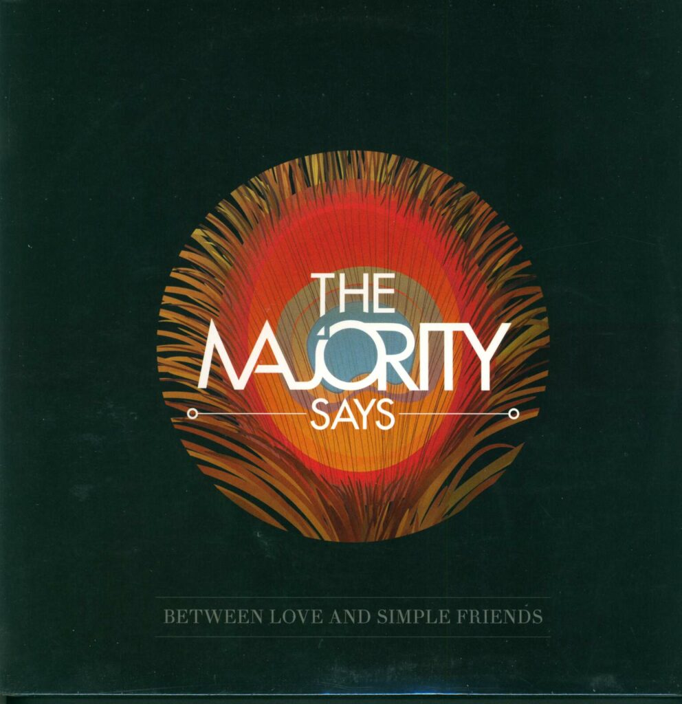 The Majority Says-Between Love And Simple Friends-12" Maxi Single (Vinyl)-01