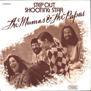 The Mamas & The Papas-Step Out / Shooting Star-7" Single (Vinyl)-01