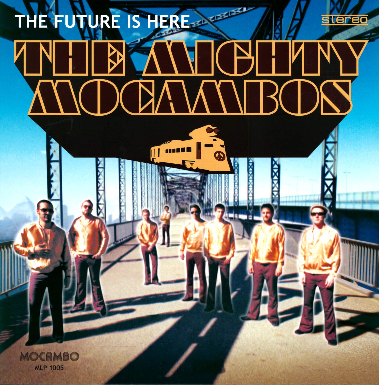 The-Mighty-Mocambos-The-Future-Is-Here-LP-Vinyl The Mighty Mocambos-The Future Is Here-LP (Vinyl)-01