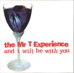 The Mr. T Experience-And I Will Be With You-7" Single (Vinyl)-01