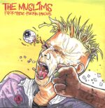 The Muslims-Fuck These Fuckin Fascists-LP (Vinyl)-01