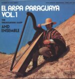 The Paraguayan Harp And Ensemble-El Arpa Paraguaya Vol. 1-LP (Vinyl)-01