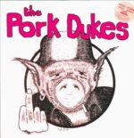 The Pork Dukes-Pink Pork-LP (Vinyl)-01