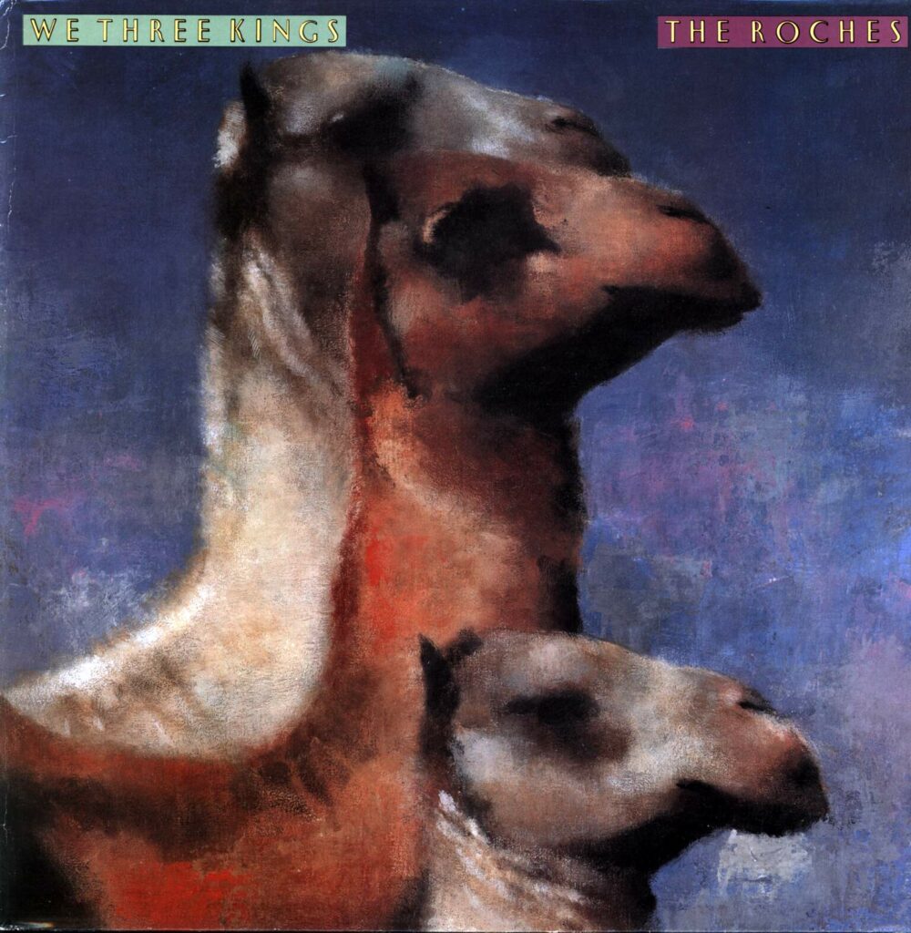 The Roches-We Three Kings-LP (Vinyl)-01